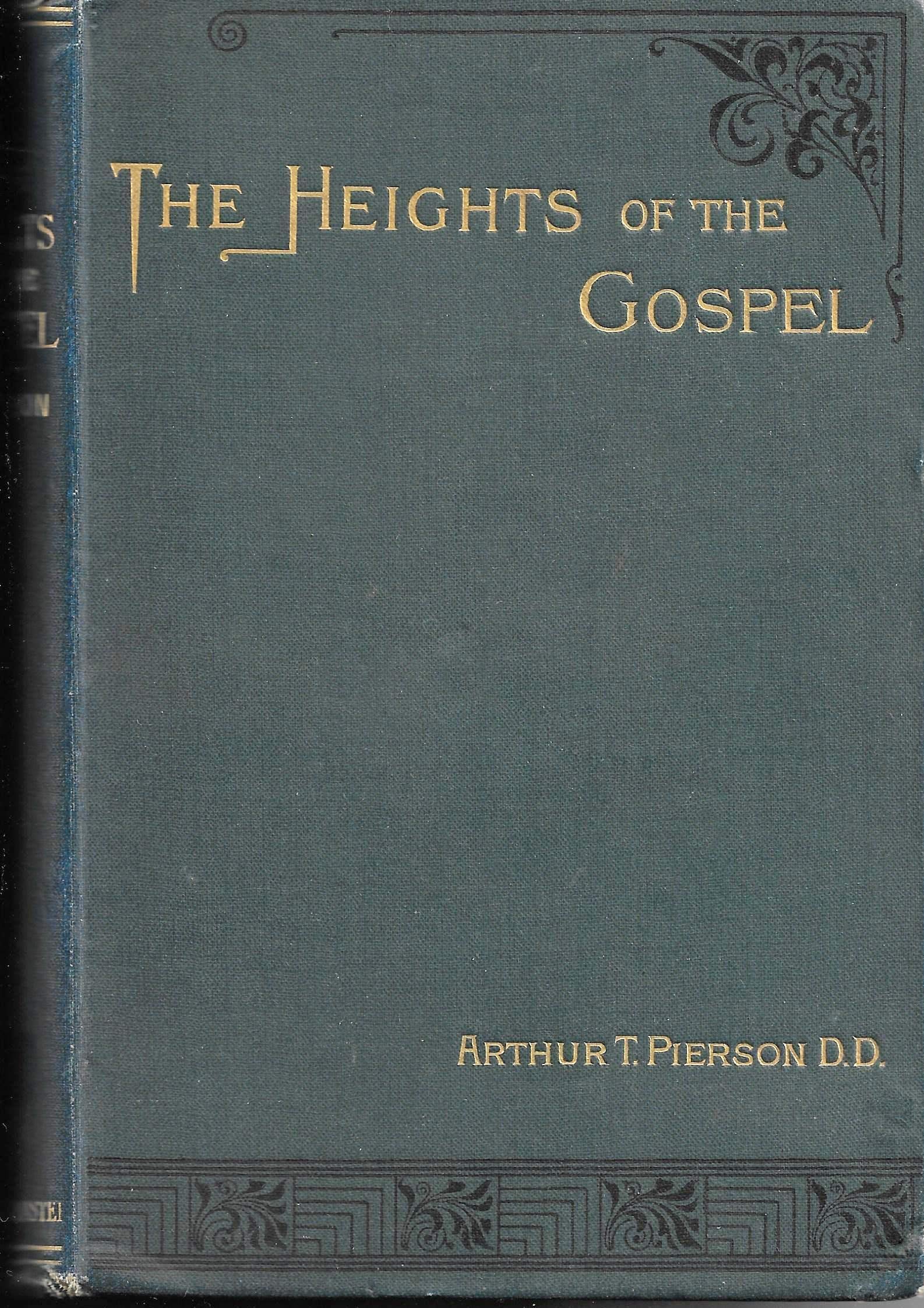Cover of The Heights Of The Gospel